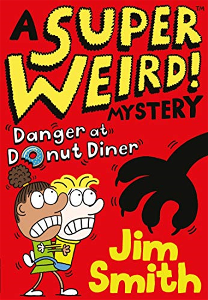 A Super Weird! Mystery: Danger At Donut Diner/Product Detail/Childrens