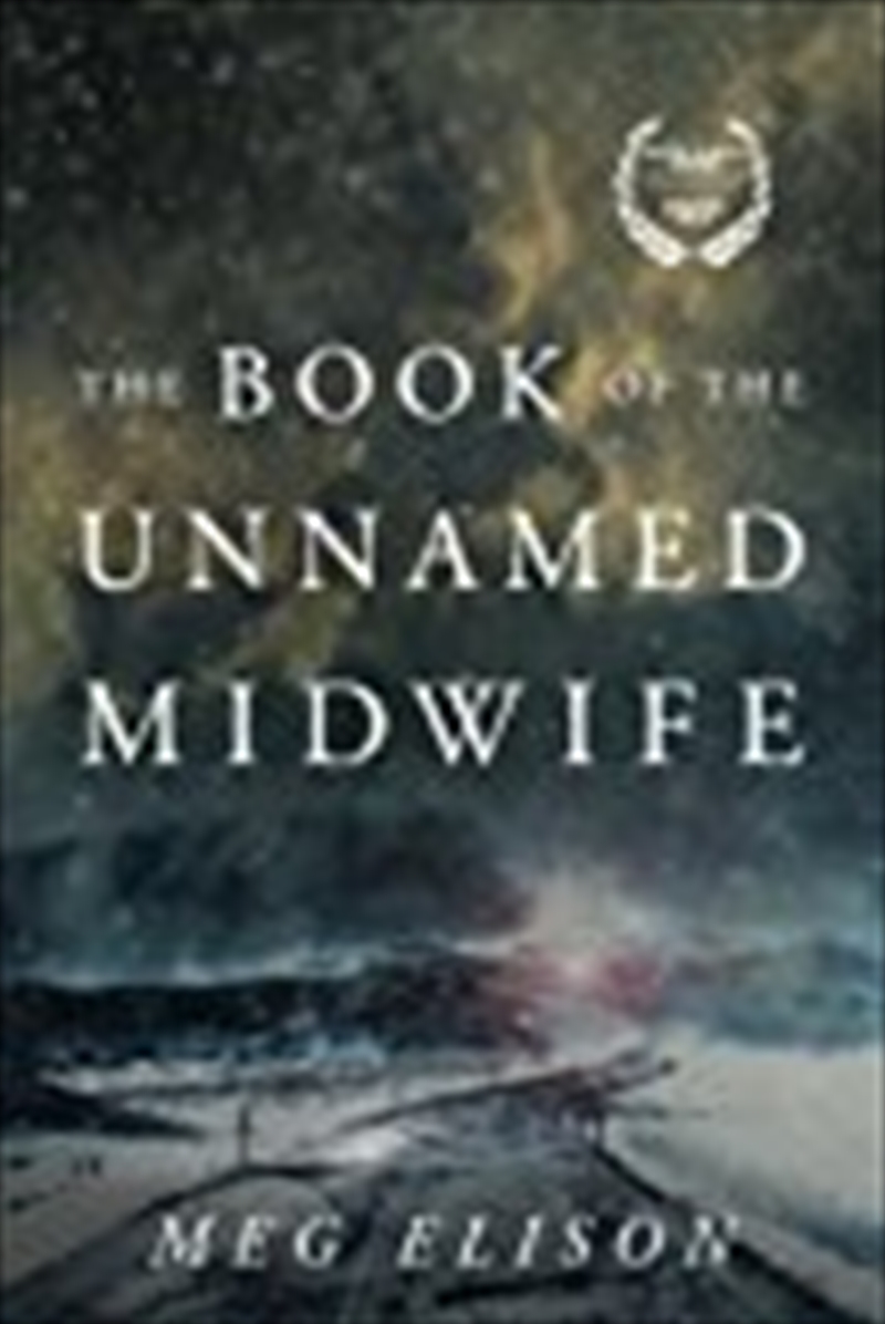 The Book Of The Unnamed Midwife (The Road To Nowhere)/Product Detail/Reading
