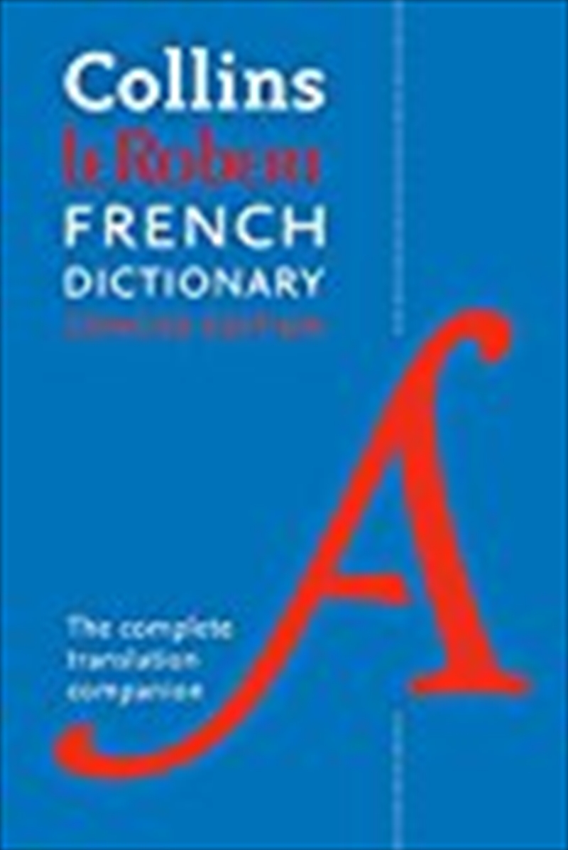 Collins Robert French Dictionary: Concise Edition (paperback)/Product Detail/Language & Linguistics