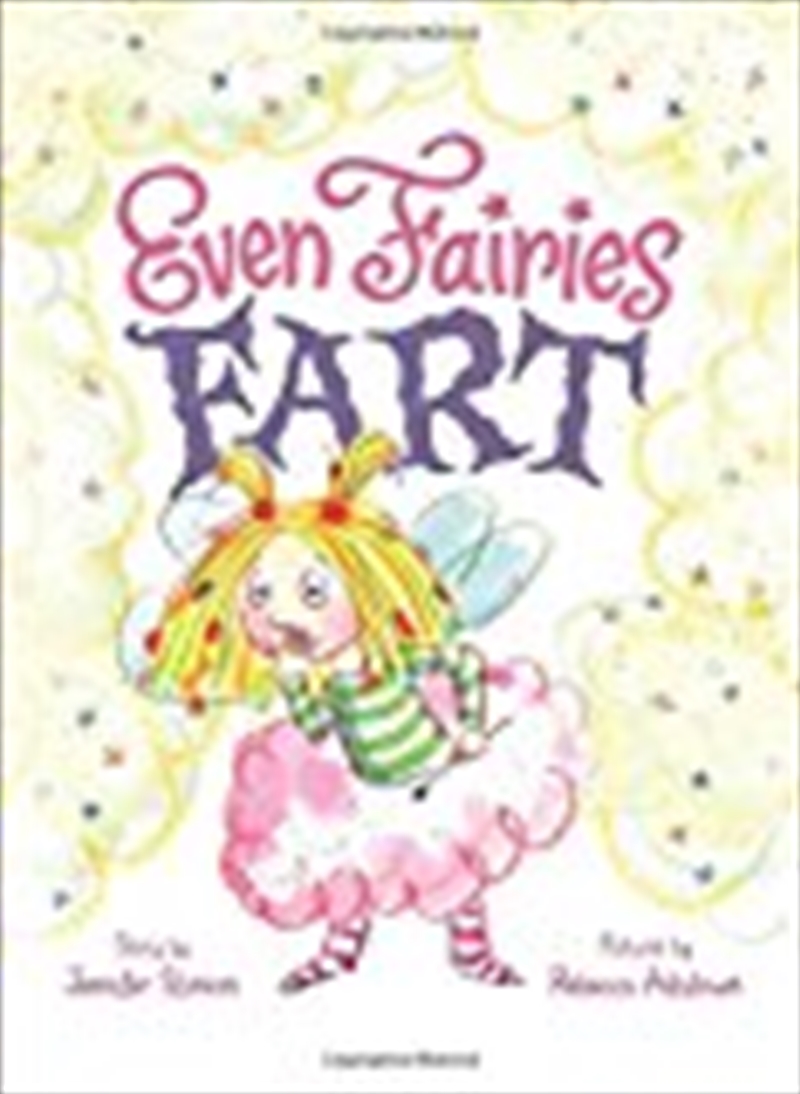 Even Fairies Fart/Product Detail/Early Childhood Fiction Books