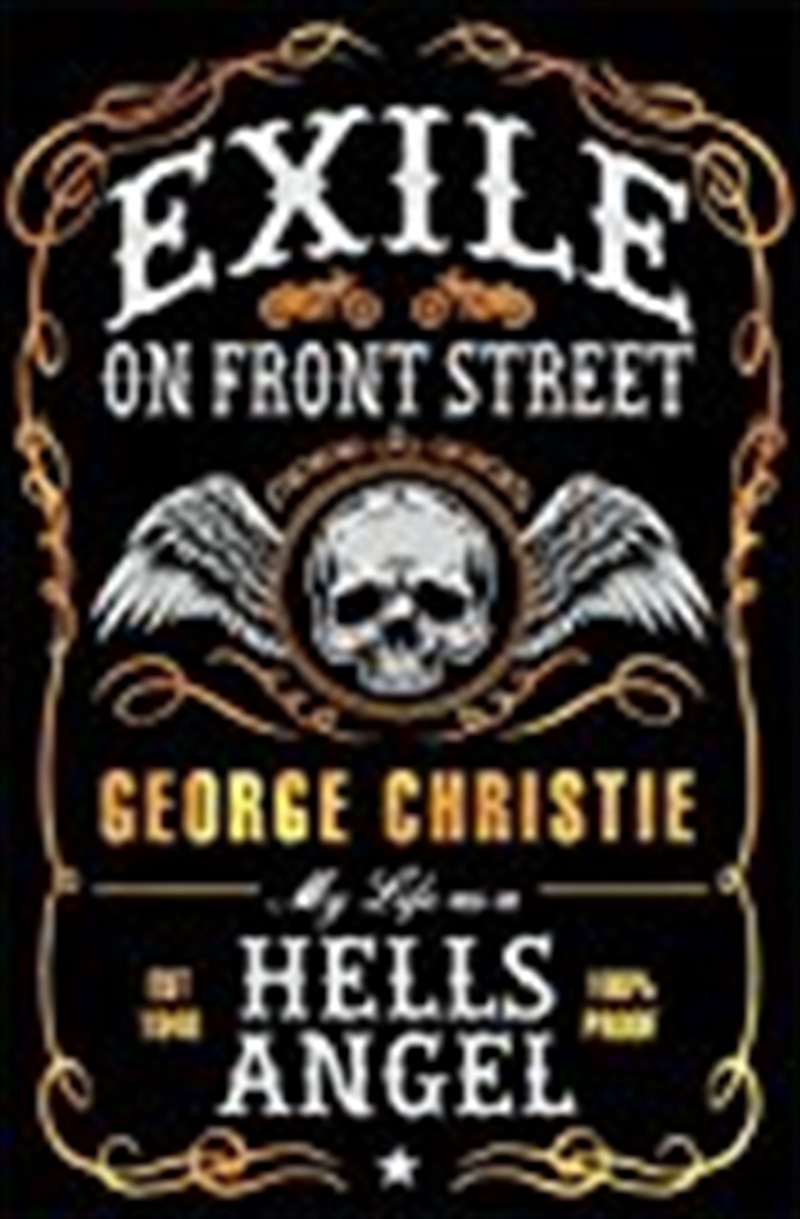 Exile On Front Street: My Life As A Hells Angel/Product Detail/Reading