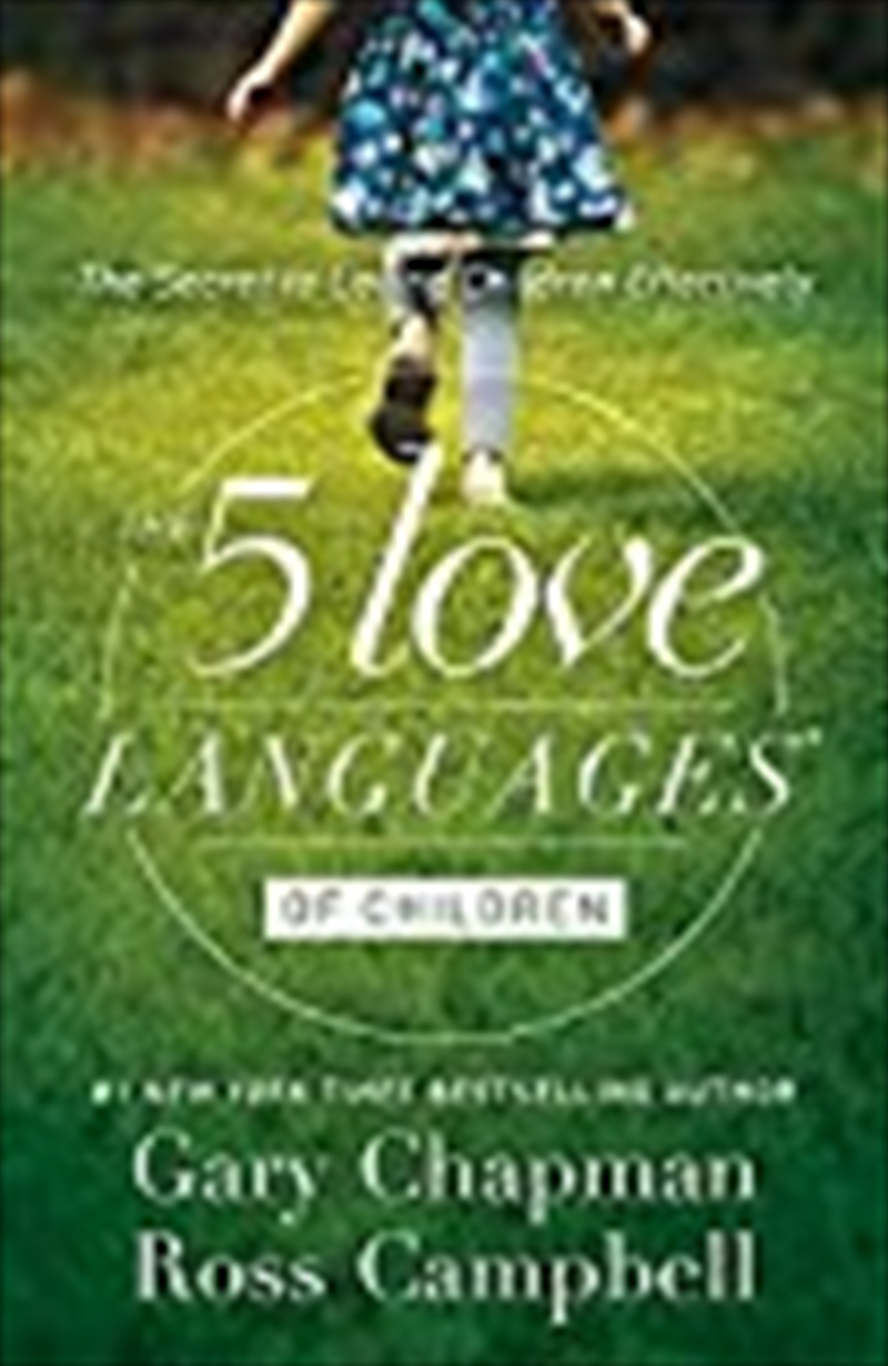 The 5 Love Languages Of Children: The Secret To Loving Children Effectively/Product Detail/Self Help & Personal Development