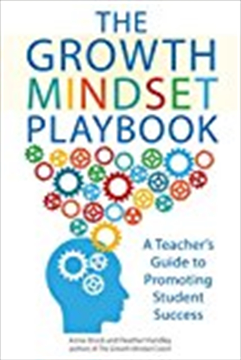 The Growth Mindset Playbook: A Teacher's Guide To Promoting Student Success/Product Detail/Education & Textbooks
