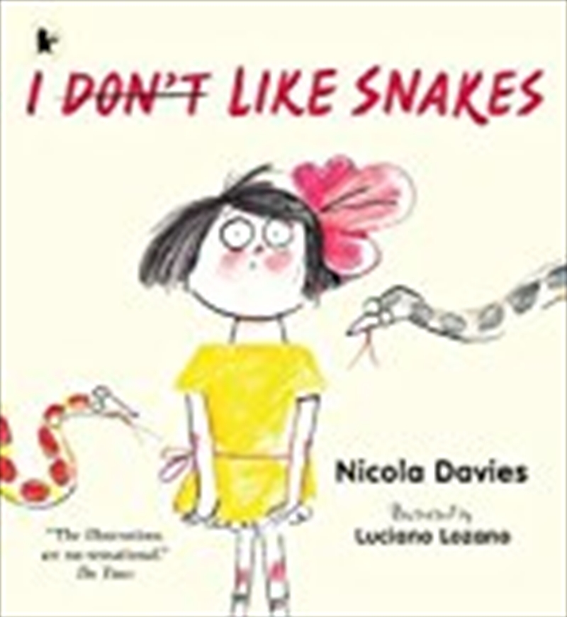 I (Don'T) Like Snakes/Product Detail/Early Childhood Fiction Books