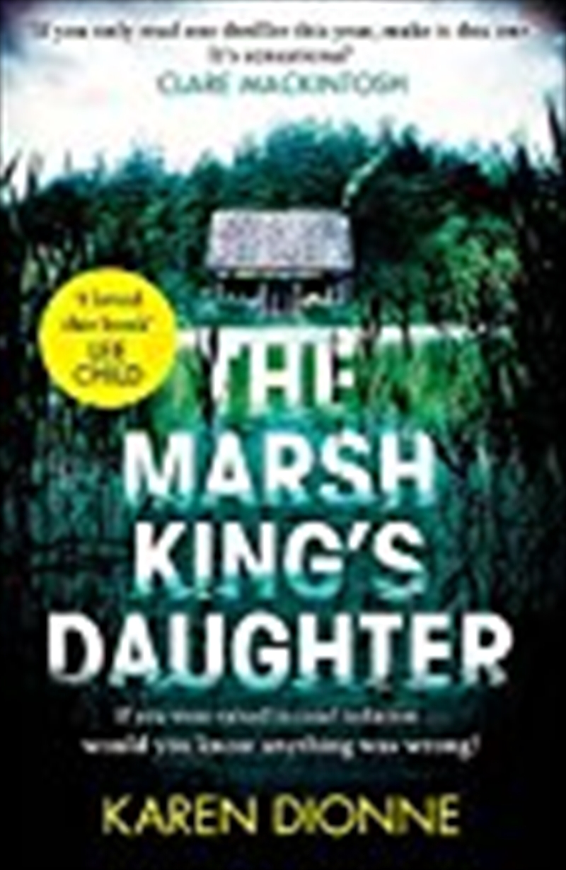 The Marsh King's Daughter: A One-more-page, Read-in-one-sitting Thriller That You'll Remember For Ev/Product Detail/Reading