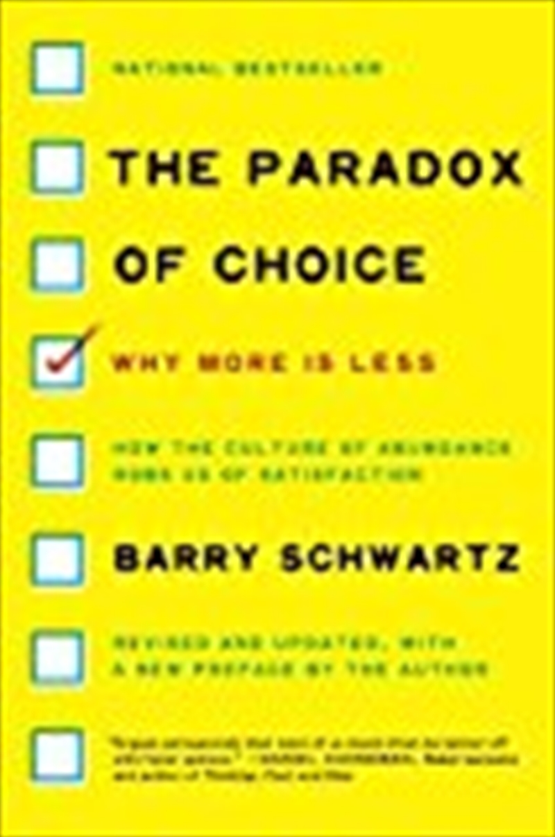 The Paradox Of Choice: Why More Is Less/Product Detail/Psychology