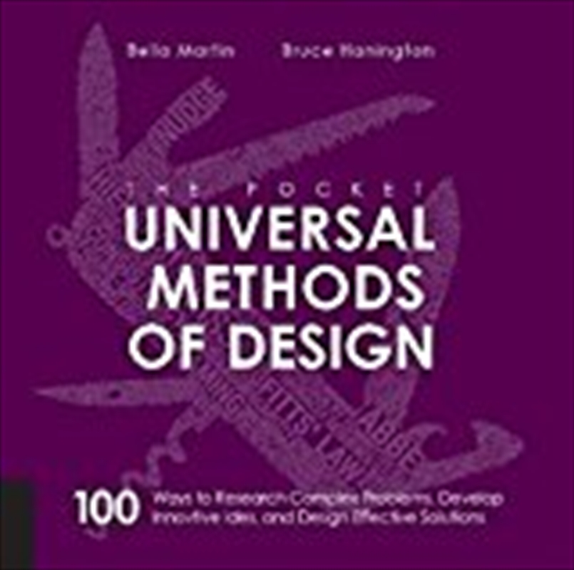 The Pocket Universal Methods Of Design: 100 Ways To Research Complex Problems, Develop Innovative Id/Product Detail/Reading