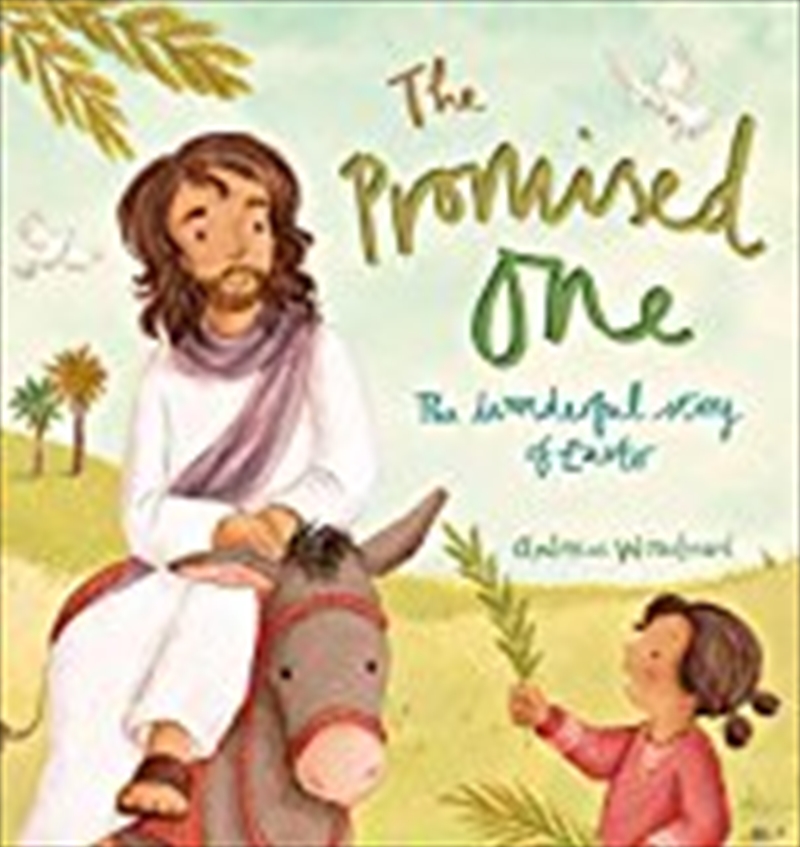 The Promised One: The Wonderful Story Of Easter/Product Detail/Children