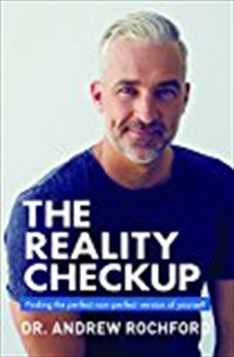 The Reality Check-up: Finding The Perfect Non-perfect Version Of Yourself/Product Detail/Reading