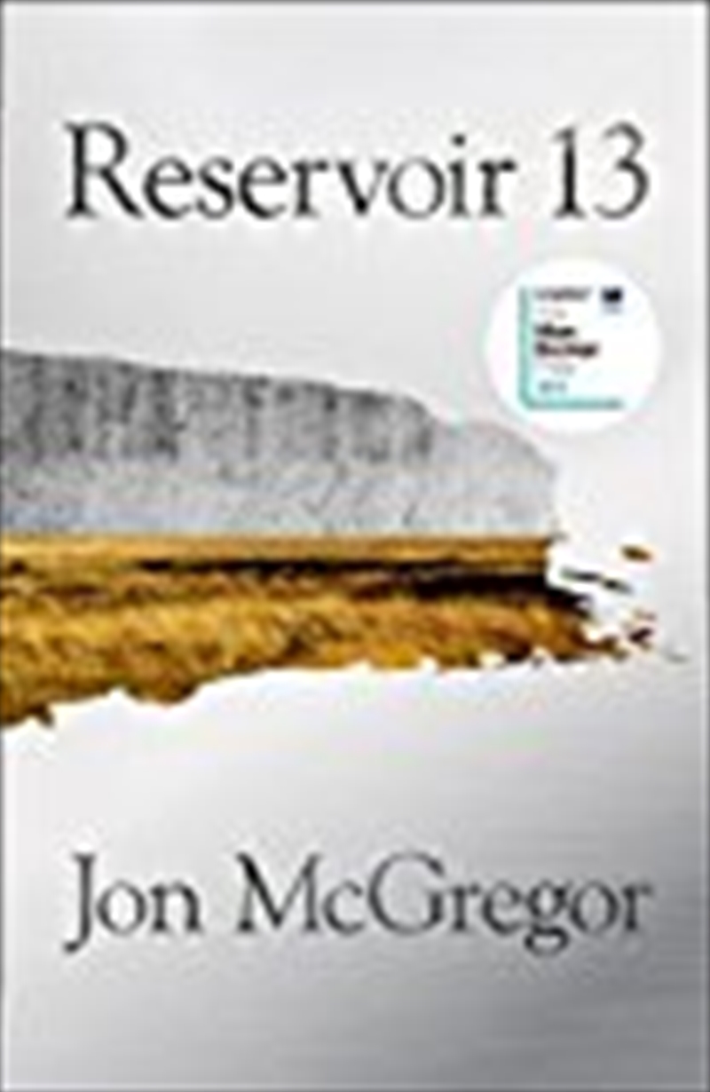 Reservoir 13: Winner Of The 2017 Costa Novel Award/Product Detail/General Fiction Books