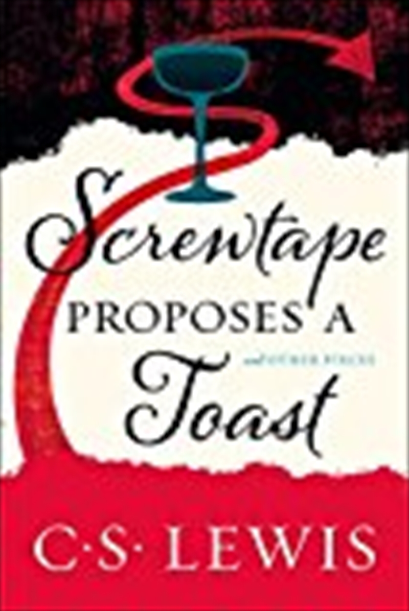 Screwtape Proposes A Toast/Product Detail/Reading