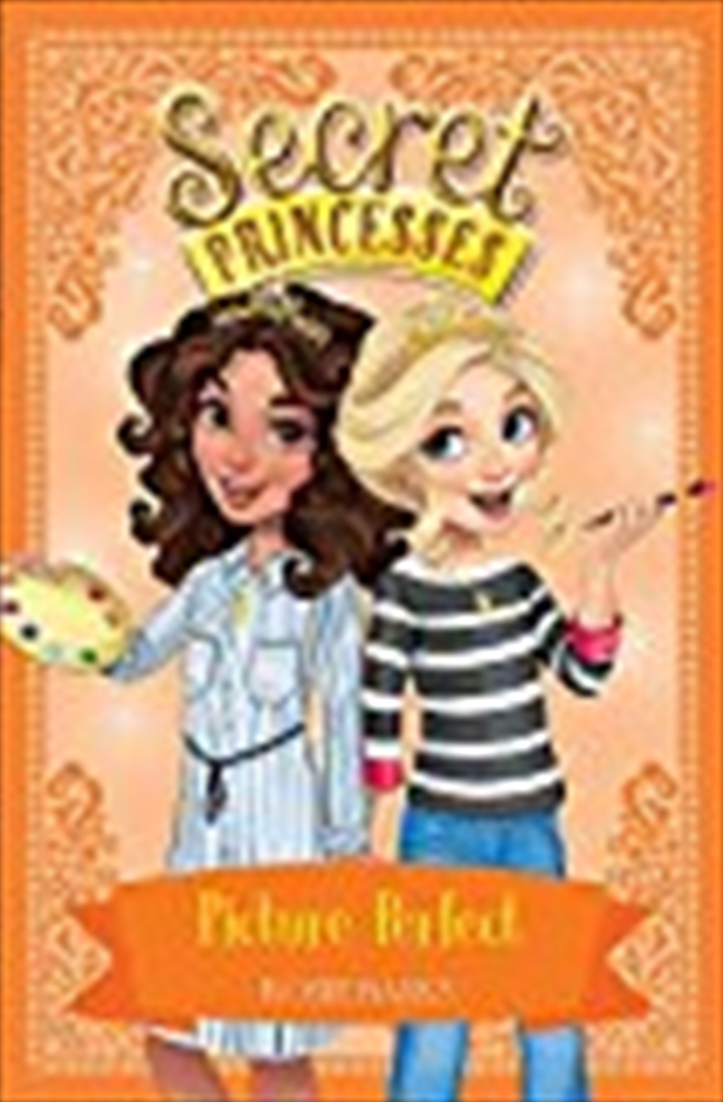 Secret Princesses: Picture Perfect (paperback)/Product Detail/Childrens Fiction Books