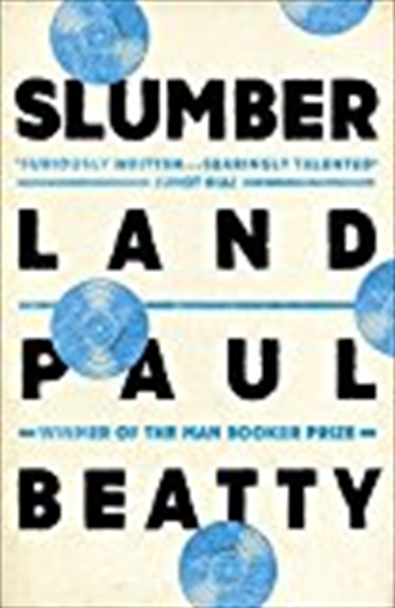 Slumberland [paperback] [may 04, 2017] Paul Beatty/Product Detail/Reading