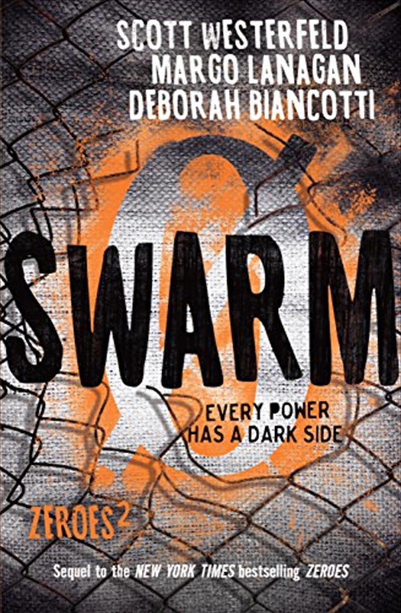 Swarm: Zeroes 2/Product Detail/Childrens Fiction Books