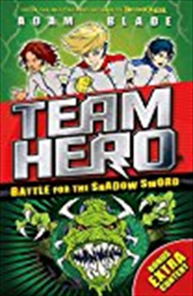 Team Hero: Battle For The Shadow Sword: Series 1 Book 1/Product Detail/Children