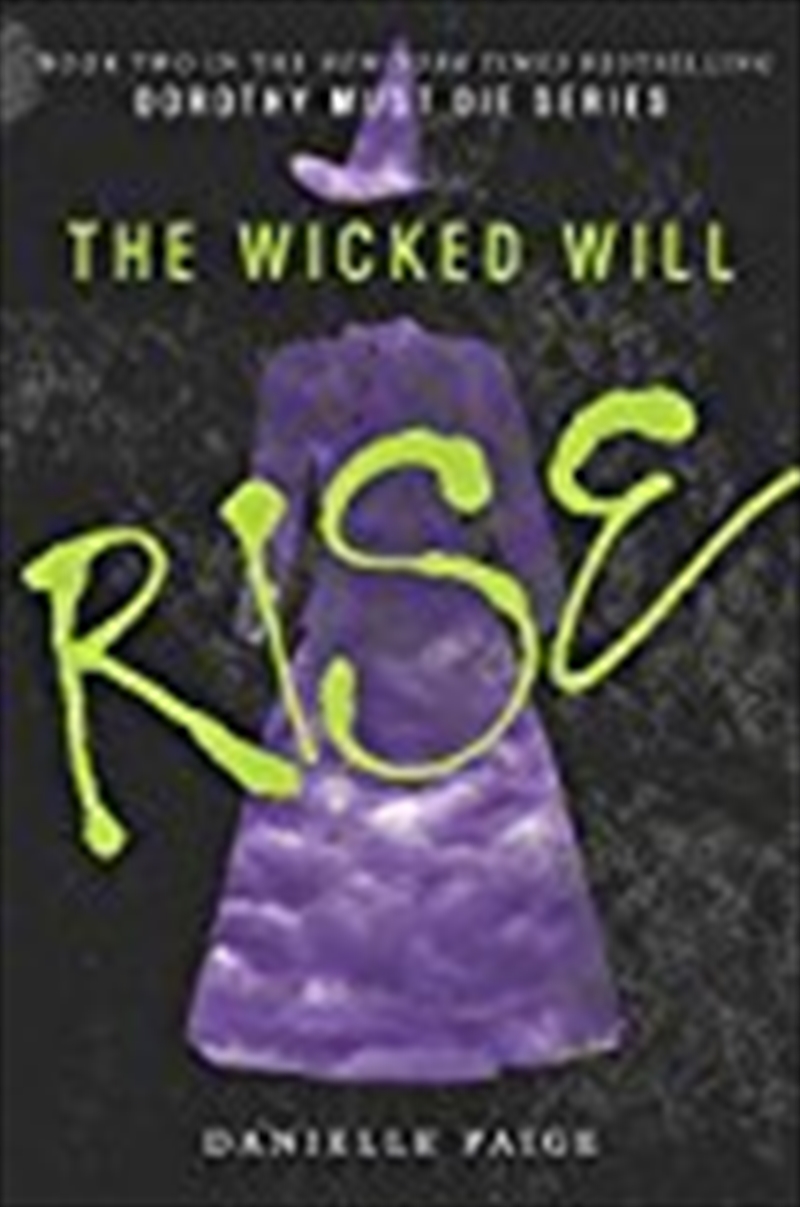 The Wicked Will Rise (dorothy Must Die)/Product Detail/Childrens Fiction Books