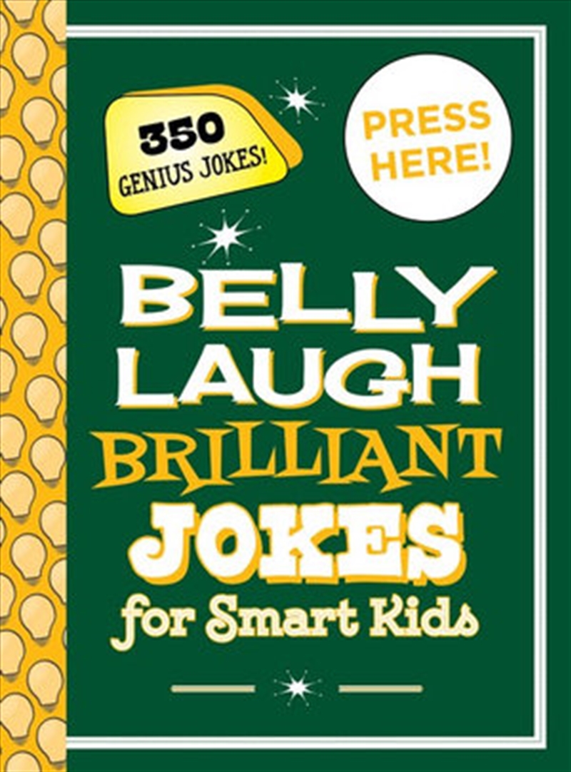 Buy Belly Laugh Brilliant Jokes for Smart Kids Sky Pony Press, Books
