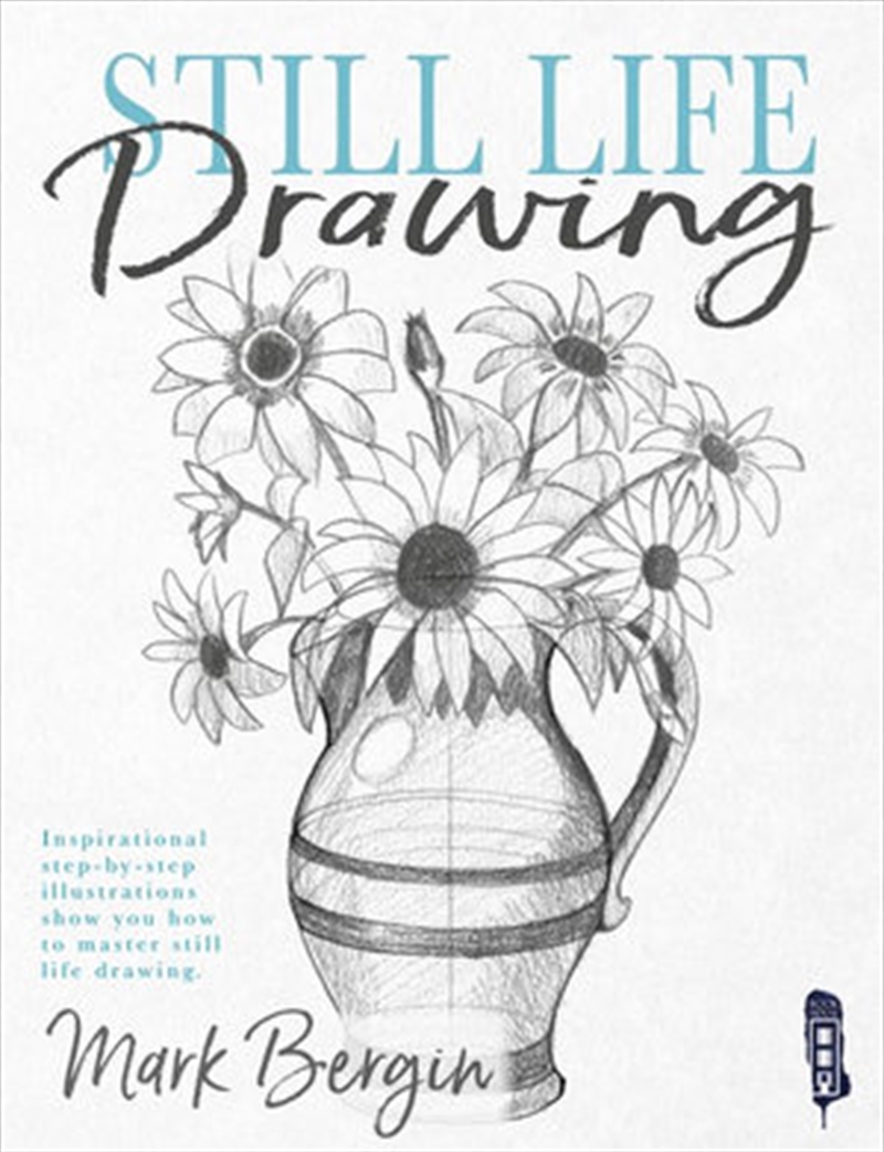 Still Life Drawing - Inspirational Step-by-Step Illustrations Show You How To Master Still Life Draw/Product Detail/Reading