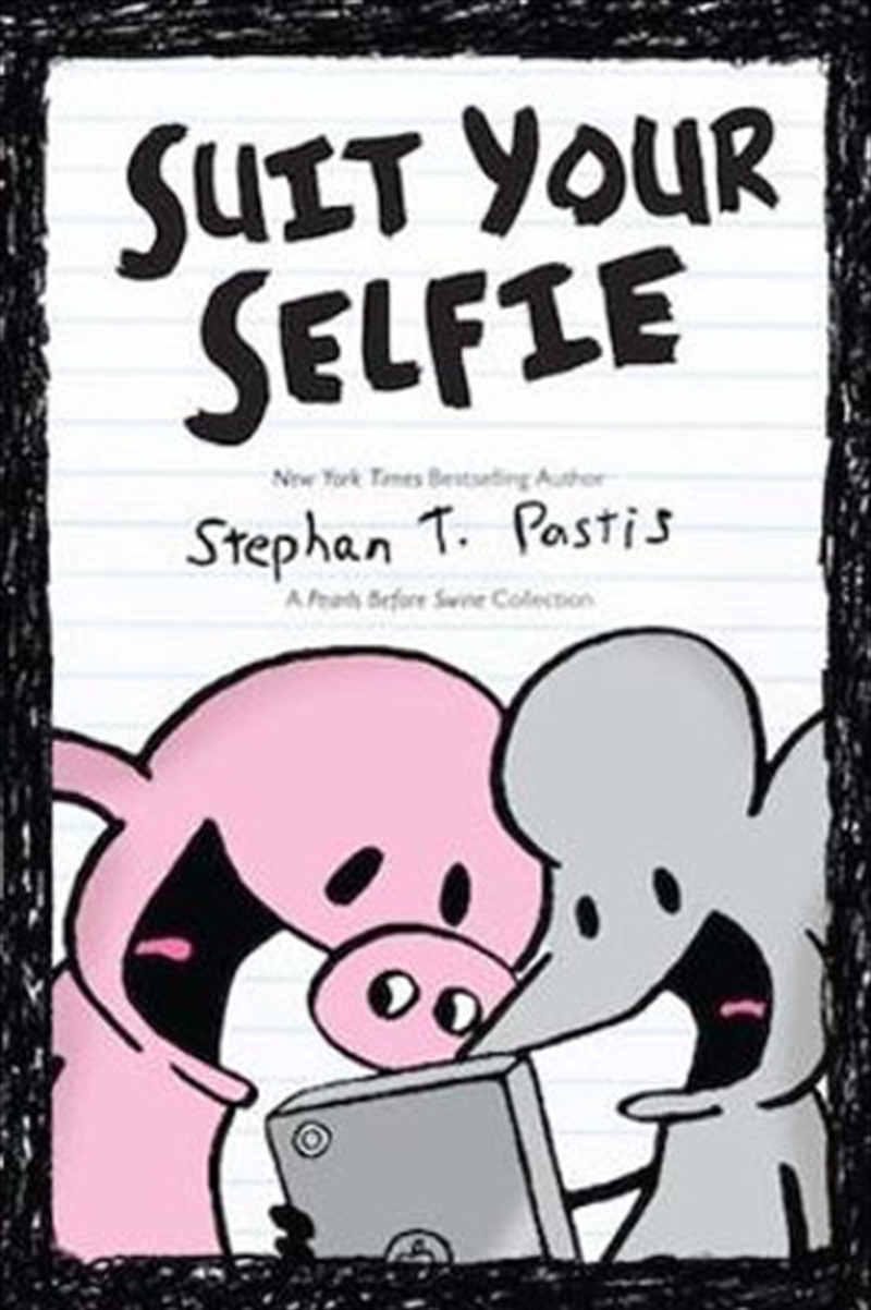Suit Your Selfie: A Pearls Before Swine Collection (volume 5) (pearls Before Swine Kids)/Product Detail/Comedy
