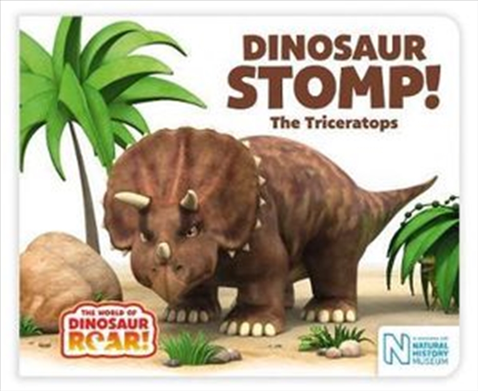 Dinosaur Stomp! The Triceratops (the World Of Dinosaur Roar!)/Product Detail/Children