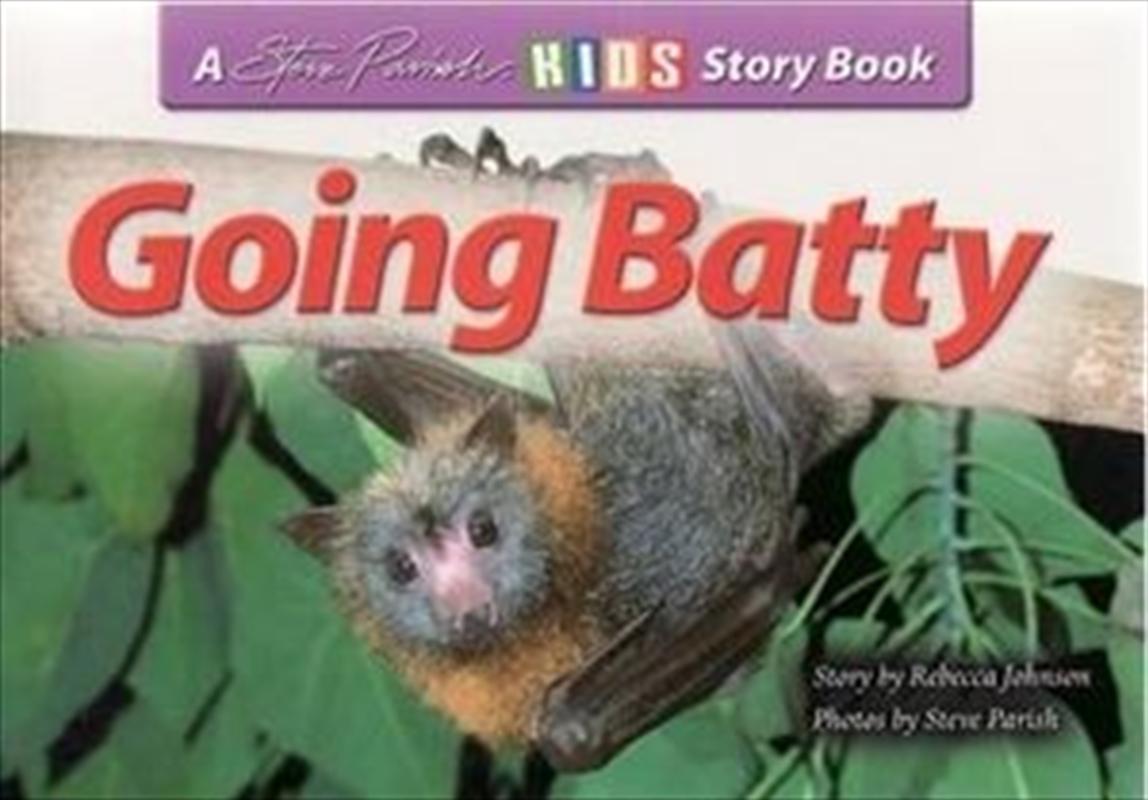 Steve Parish Children's Story Book: Going Batty/Product Detail/Children