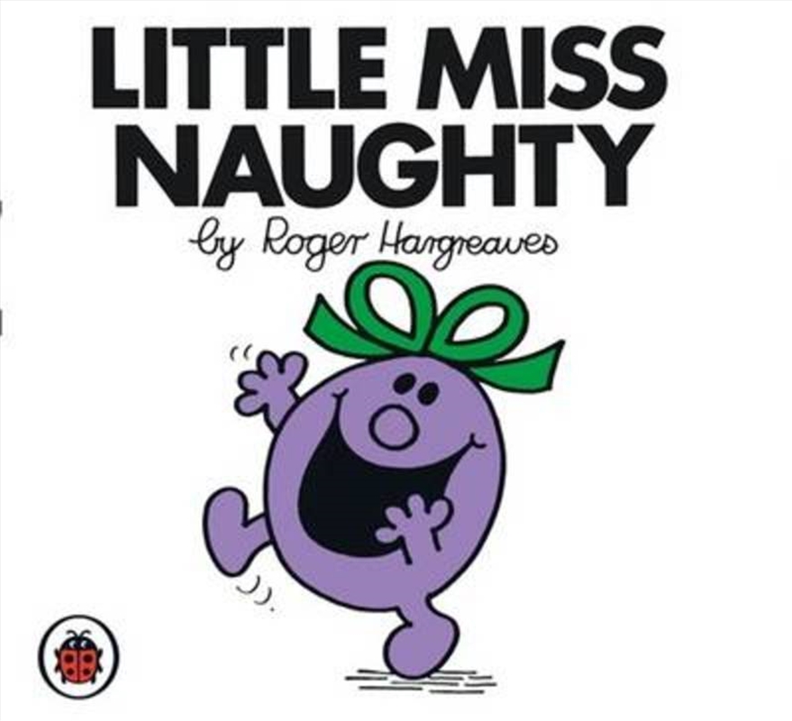 Little Miss Naughty V2: Mr Men and Little Miss/Product Detail/Childrens Fiction Books
