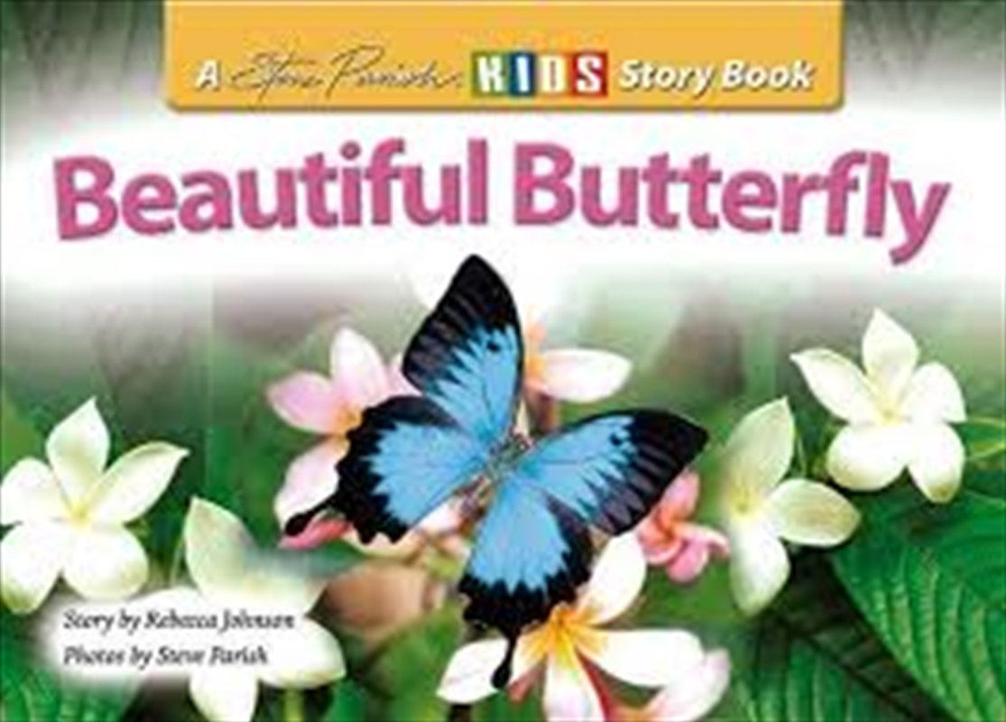 Steve Parish Children's Story Book: Beautiful Butterfly/Product Detail/Children