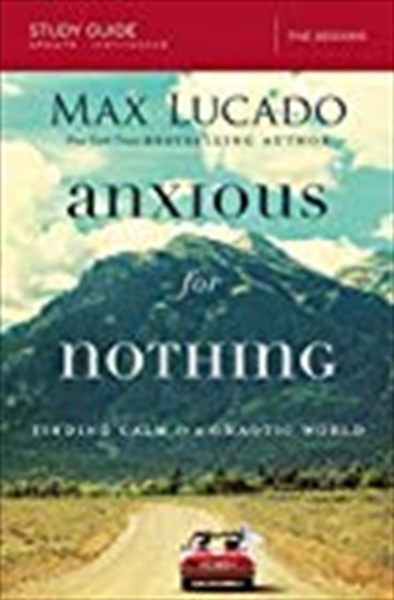 Anxious For Nothing Study Guide: Finding Calm In A Chaotic World/Product Detail/Family & Health