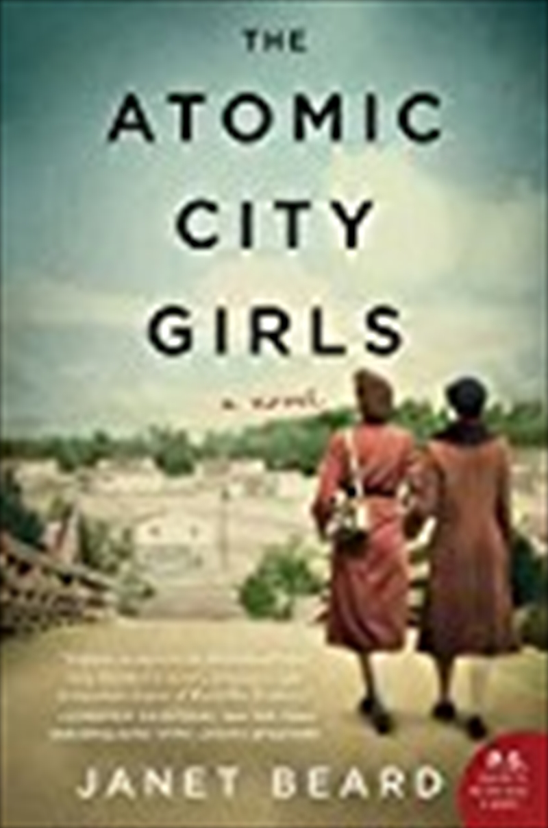 The Atomic City Girls: A Novel/Product Detail/General Fiction Books