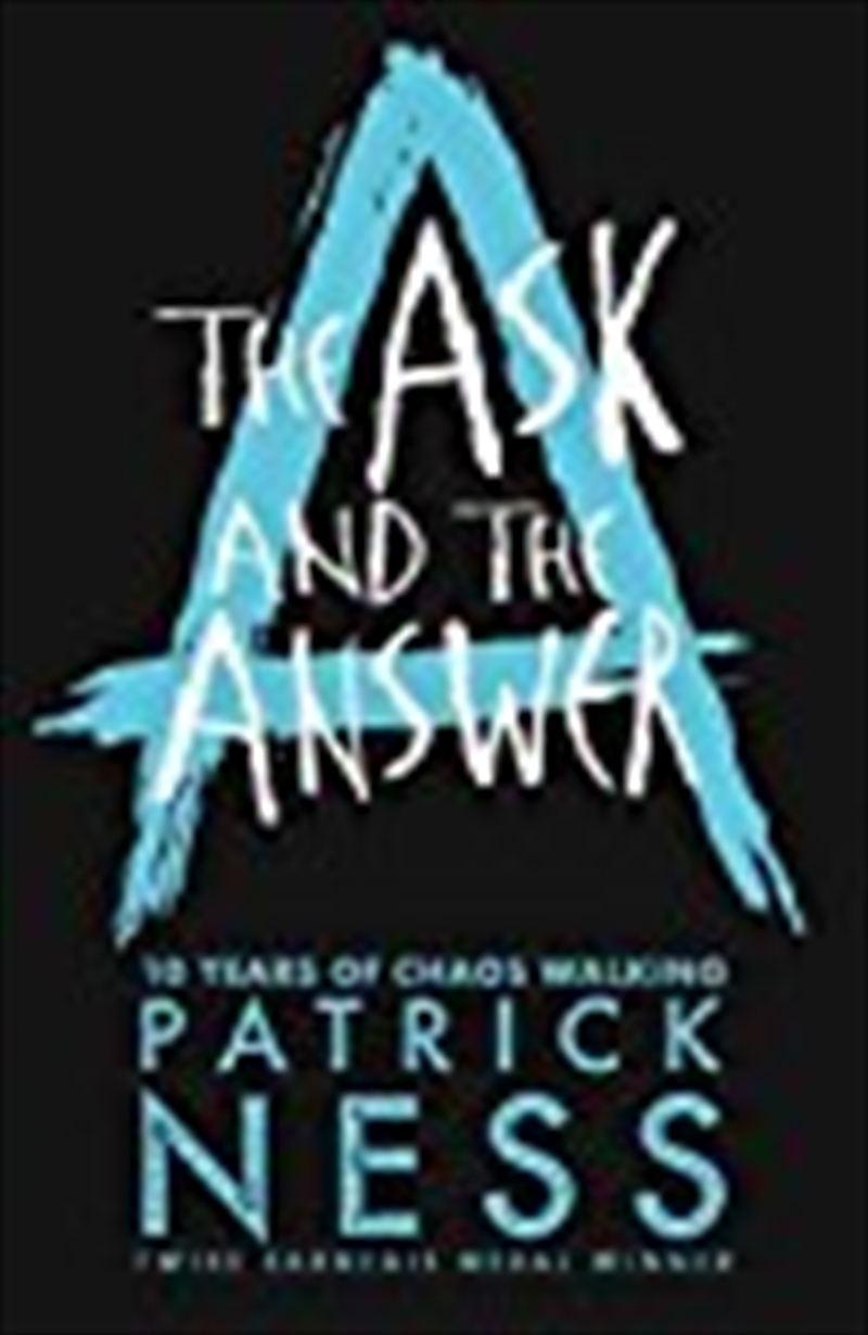 The Ask And The Answer (chaos Walking)/Product Detail/Childrens Fiction Books