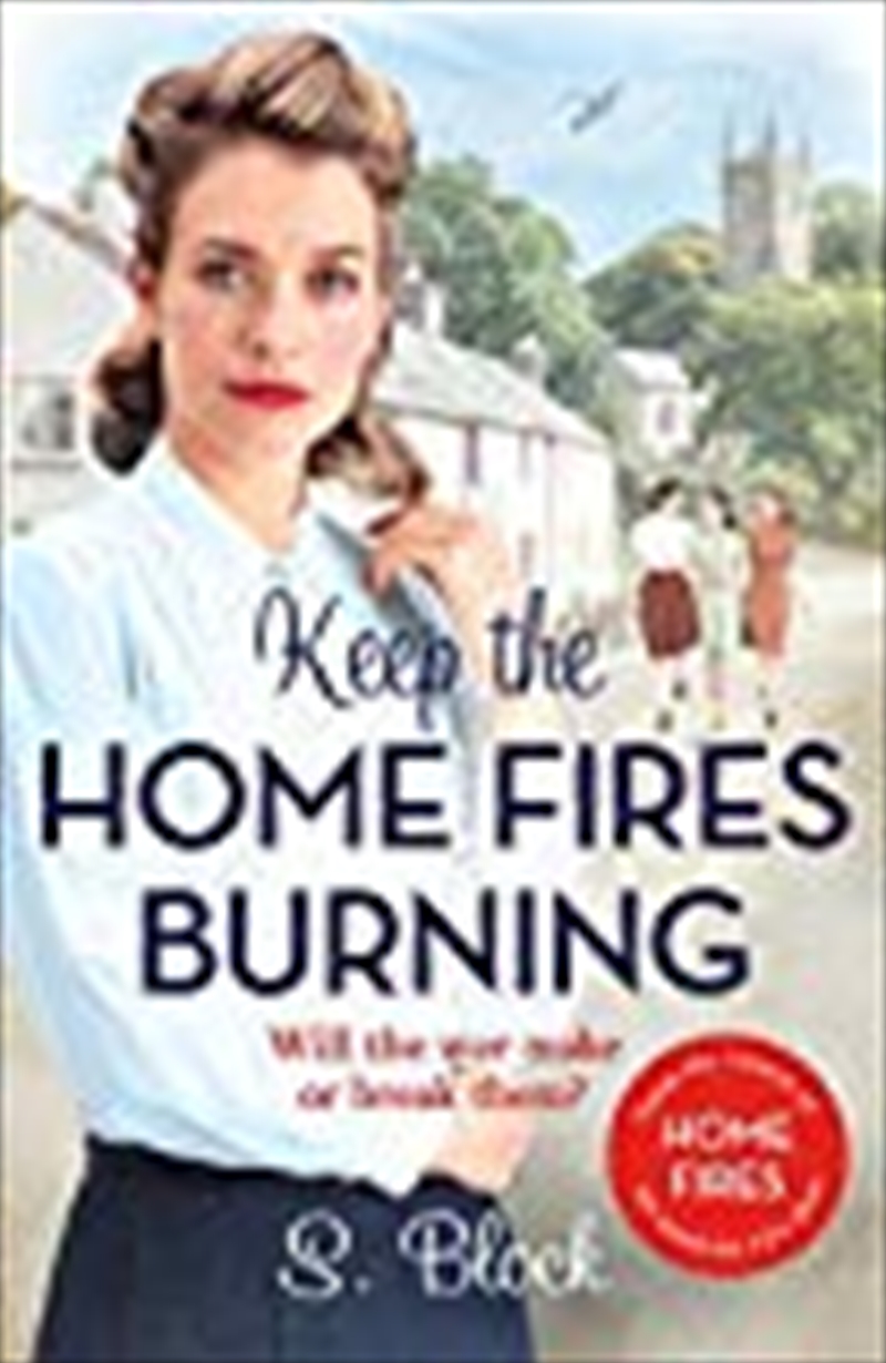 Keep The Home Fires Burning: The Complete Novel/Product Detail/Reading
