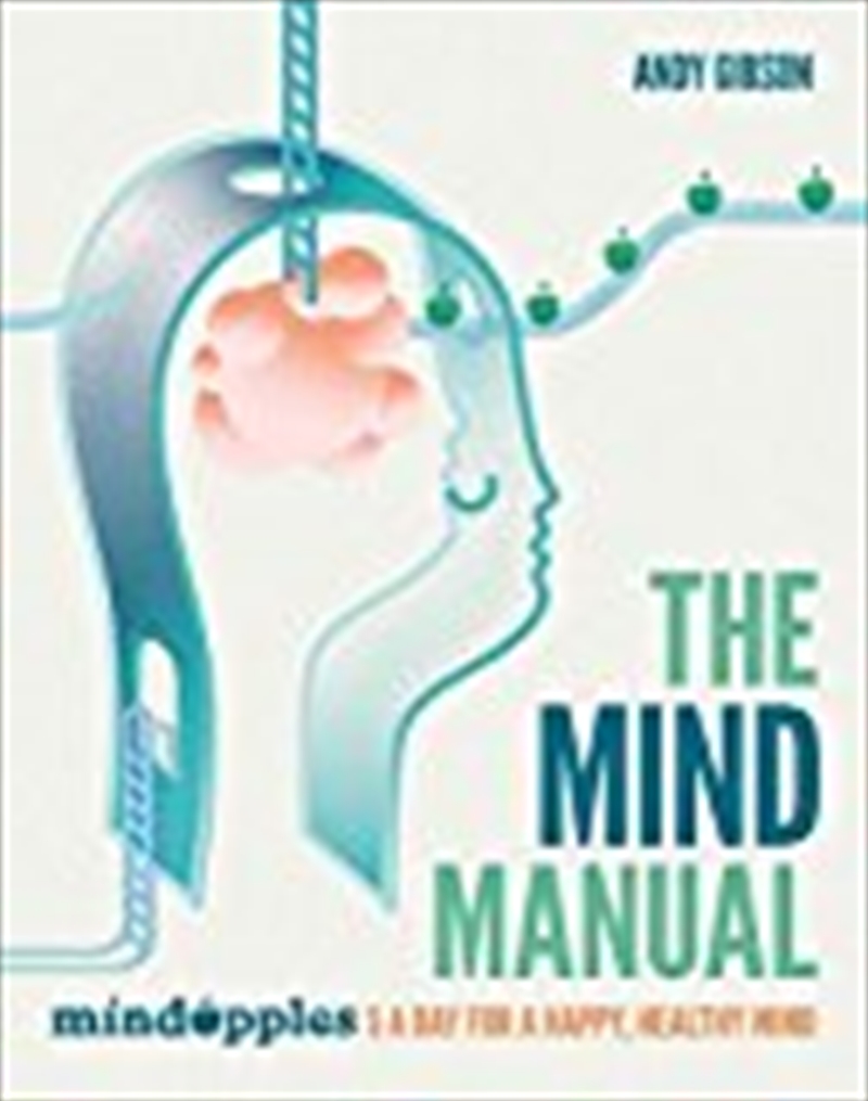 The Mind Manual: 5 A Day For A Happy, Healthy Mind/Product Detail/Self Help & Personal Development