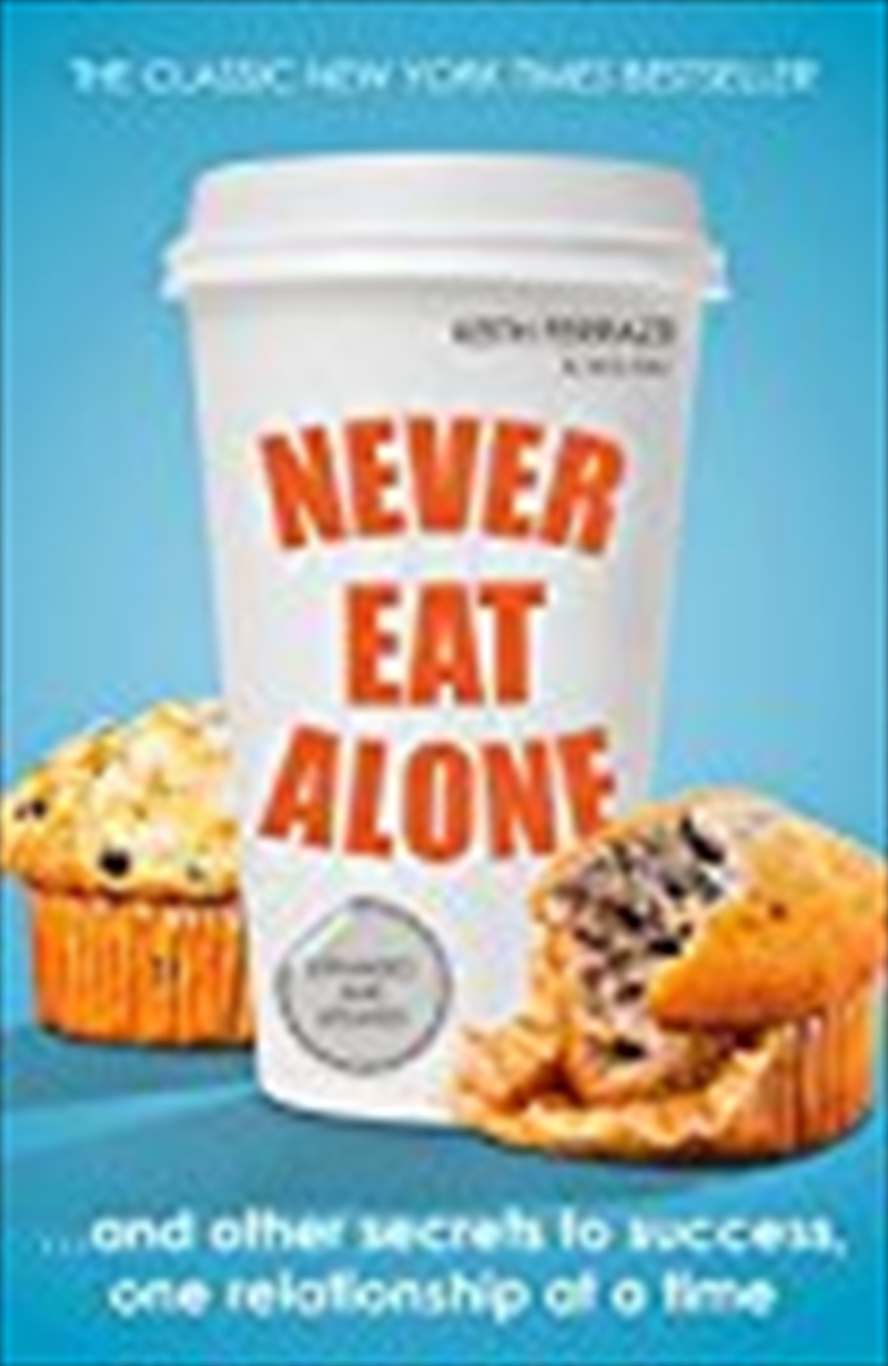 Never Eat Alone/Product Detail/Business Leadership & Management