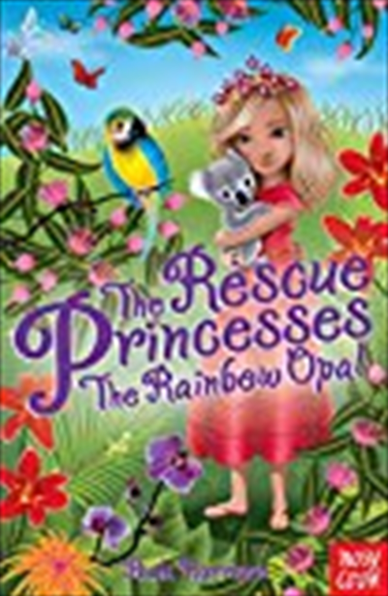 Rescue Princesses: The Rainbow Opal (the Rescue Princesses)/Product Detail/Young Adult Fiction