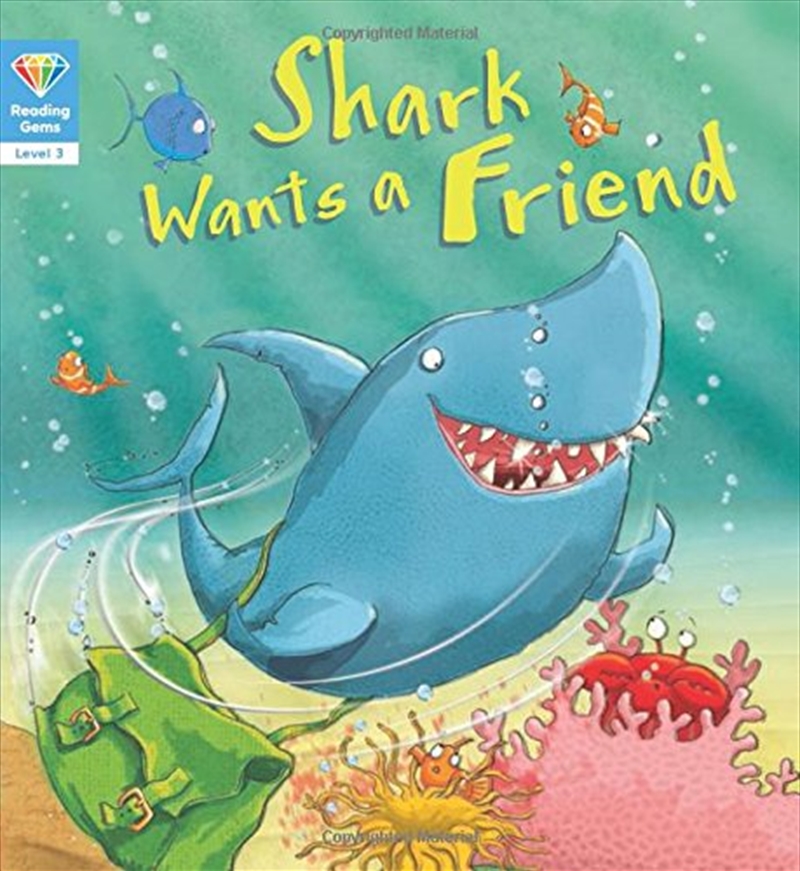 Reading Gems: Shark Wants A Friend (level 3)/Product Detail/English