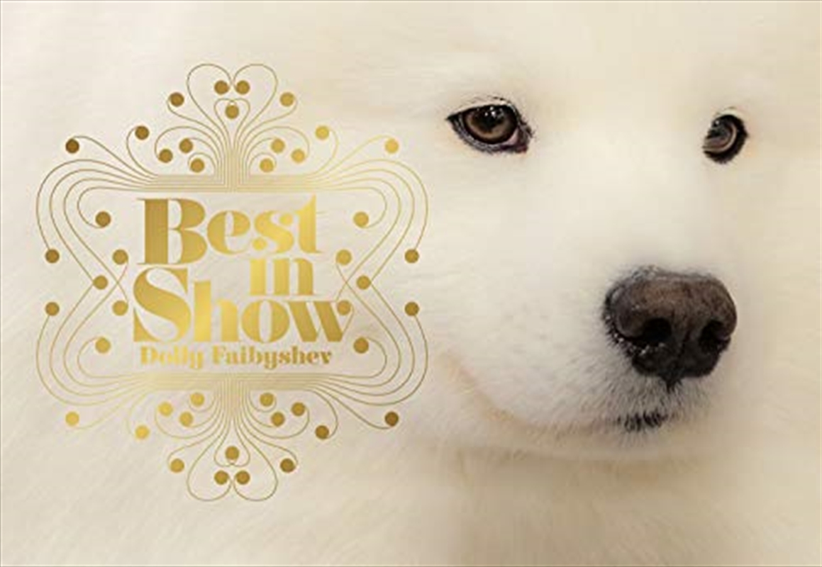 Buy Best In Show Dog Photography Book For Dog Lovers, Dog Show Photo