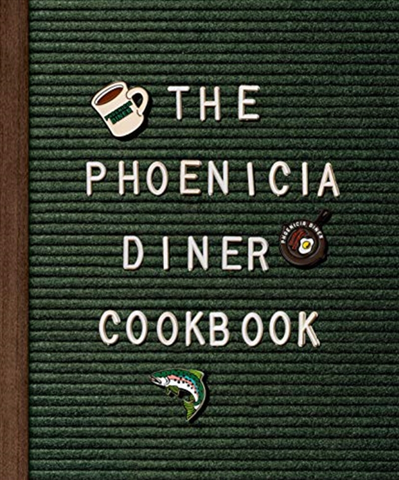The Phoenicia Diner Cookbook/Product Detail/Recipes, Food & Drink