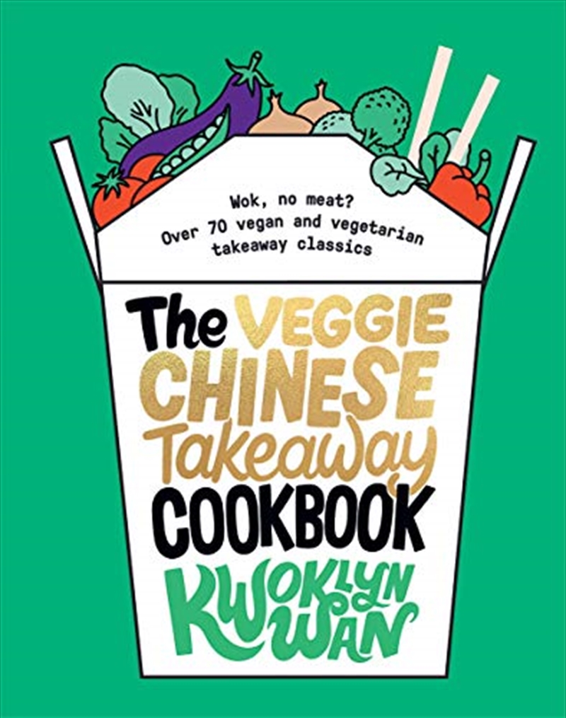 The Veggie Chinese Takeaway Cookbook/Product Detail/Recipes, Food & Drink