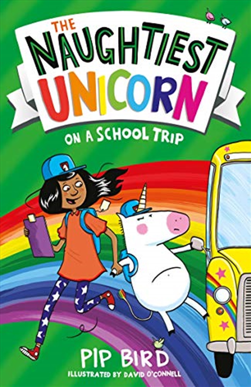 Naughtiest Unicorn & The School Trip/Product Detail/Childrens Fiction Books