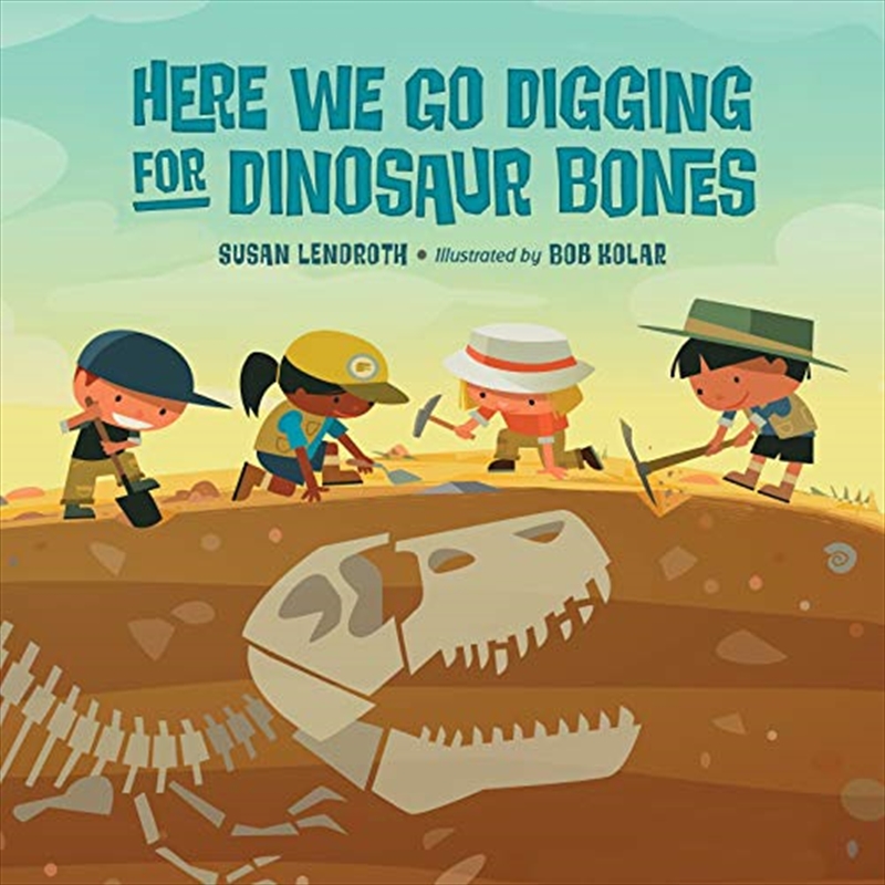 Here We Go Digging for Dinosaur Bones/Product Detail/Childrens