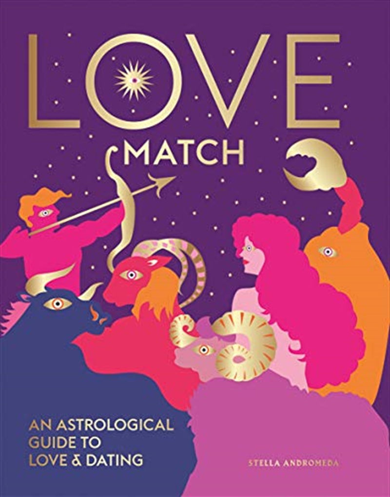 Love Match: An Astrological Guide To Love And Relationships/Product Detail/Tarot & Astrology