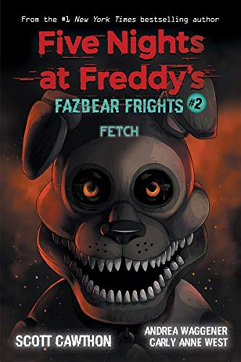 Fetch (Five Nights at Freddy's: Fazbear Frights #2)/Product Detail/Childrens Fiction Books