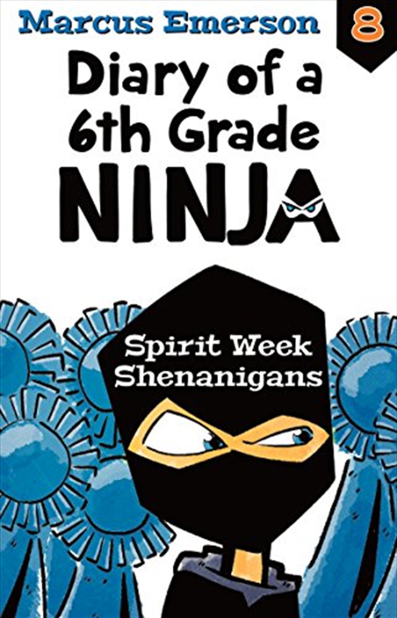 Spirit Week Shenanigans: Diary Of A 6th Grade Ninja 8/Product Detail/Young Adult Fiction