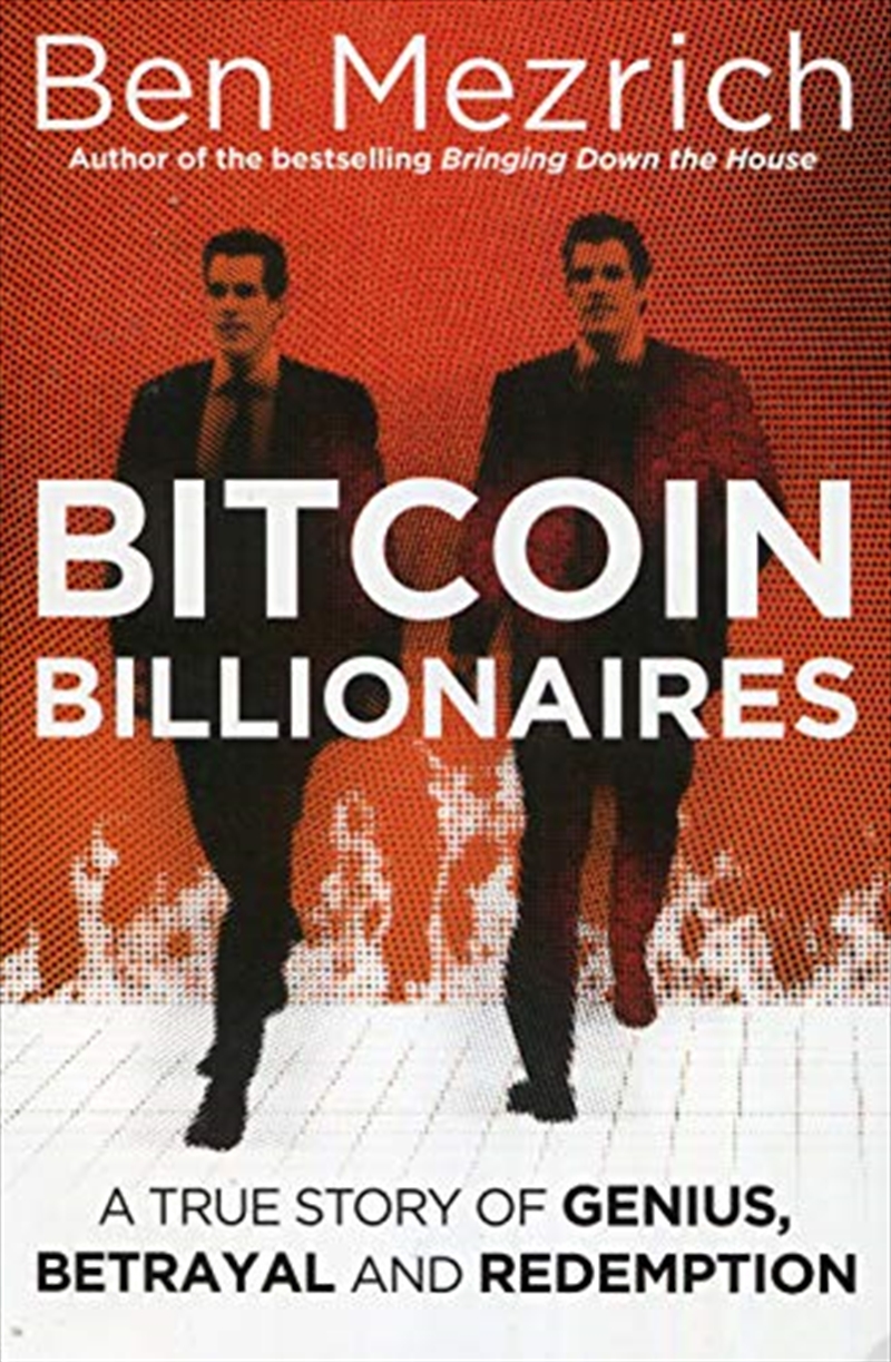 Bitcoin Billionaires: A True Story Of Genius, Betrayal And Redemption/Product Detail/Reading