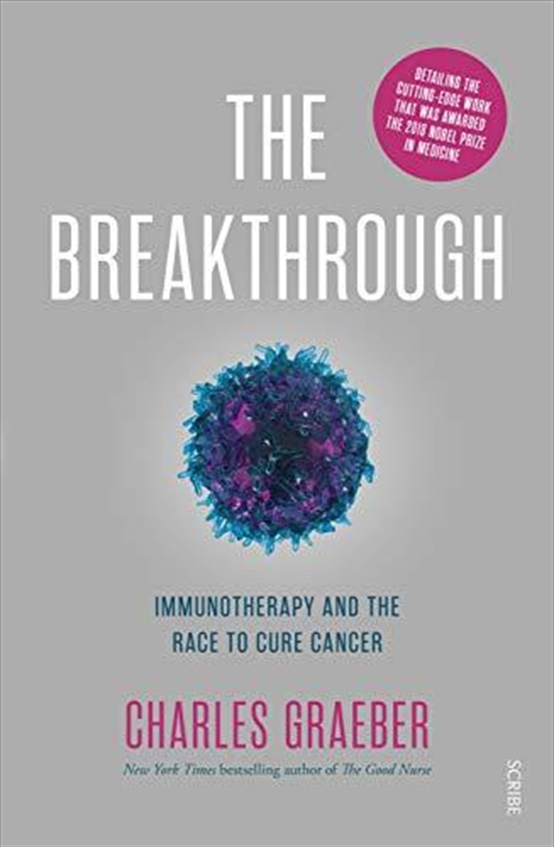 The Breakthrough: Immunotherapy and the Race to Cure Cancer/Product Detail/Reading