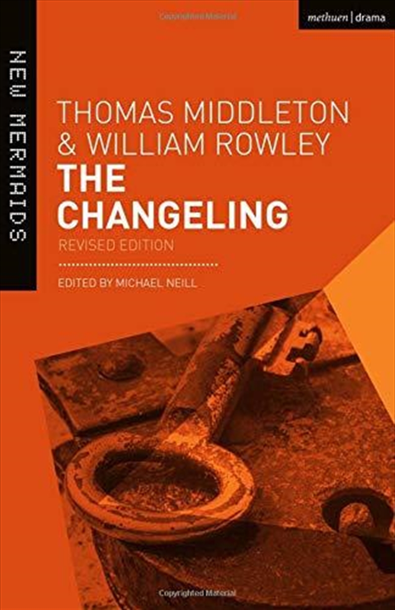 The Changeling: Revised Edition (New Mermaids)/Product Detail/Literature & Plays