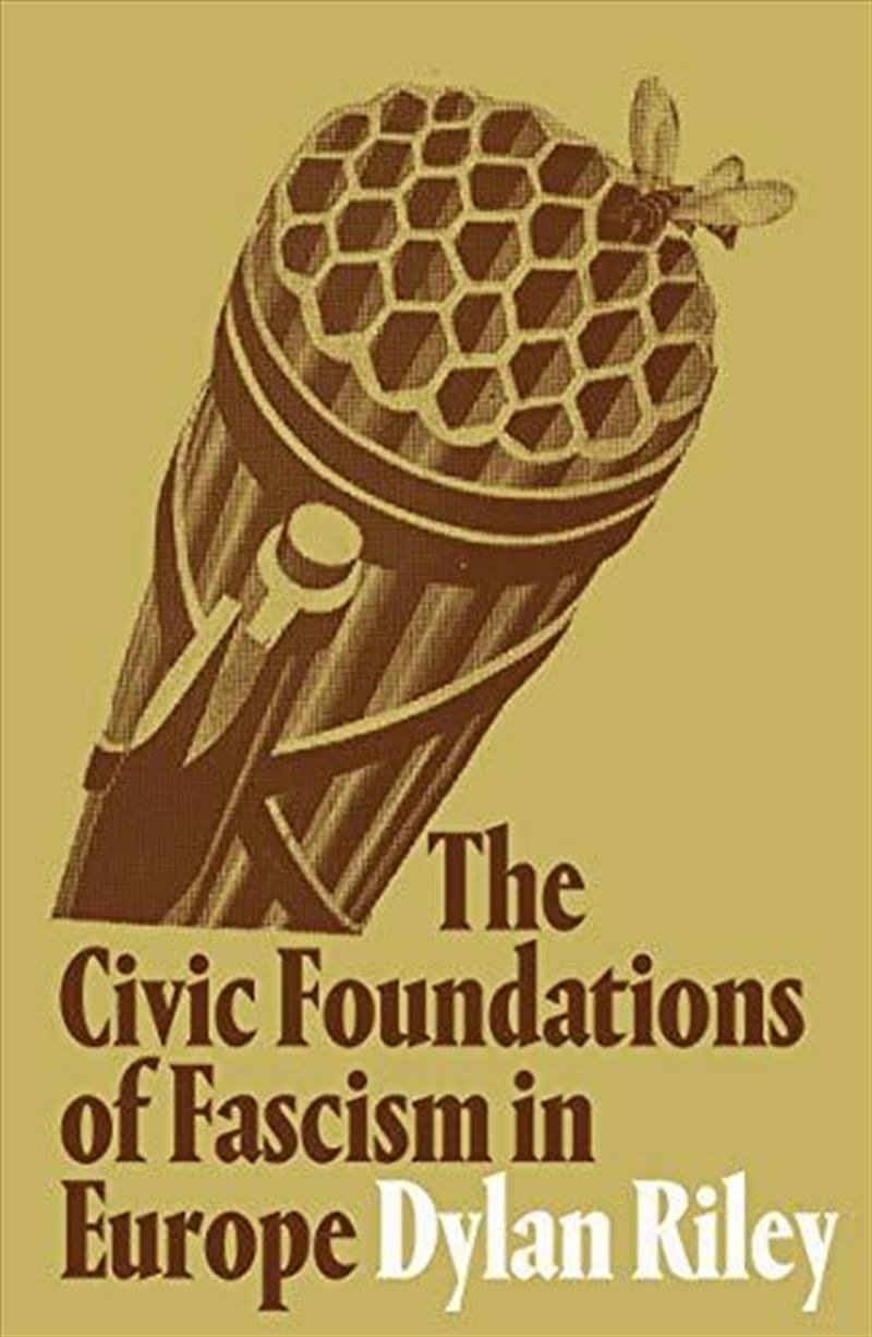 The Civic Foundations Of Fascism In Europe/Product Detail/Reading