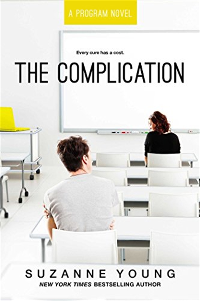 The Complication (Program)/Product Detail/Young Adult Fiction