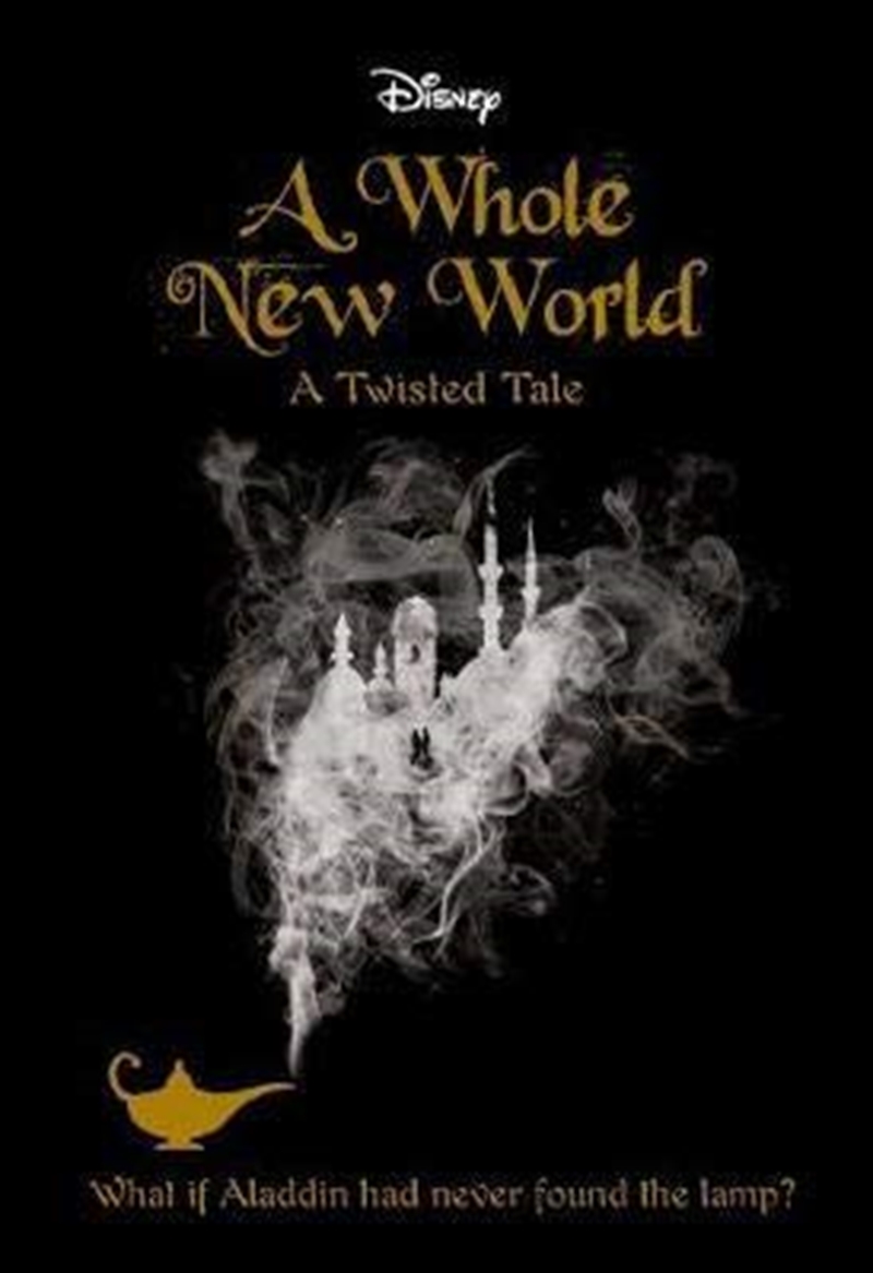 A Whole New World (disney: A Twisted Tale #4) (paperback)/Product Detail/Fantasy Fiction
