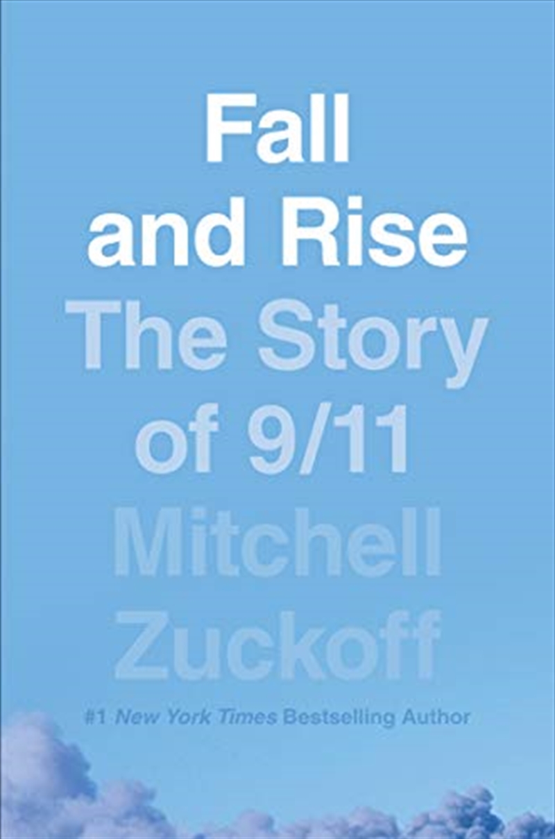 Fall And Rise: The Story Of 9/11/Product Detail/History